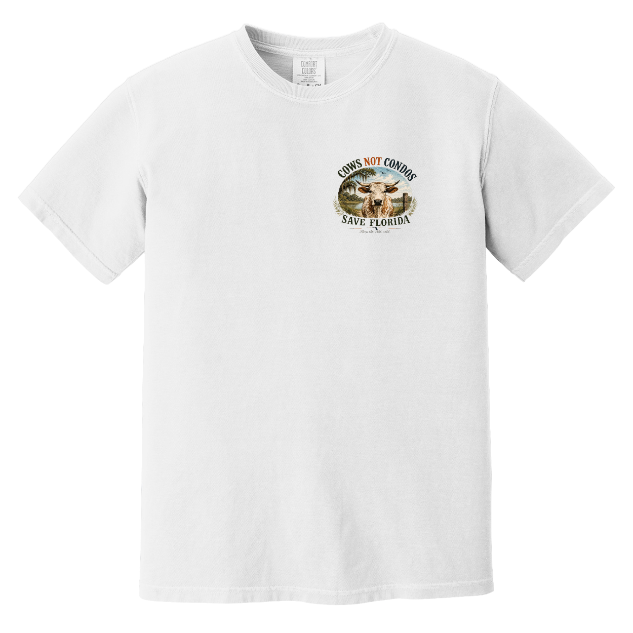 Cows Not Condos- Save Florida Tee