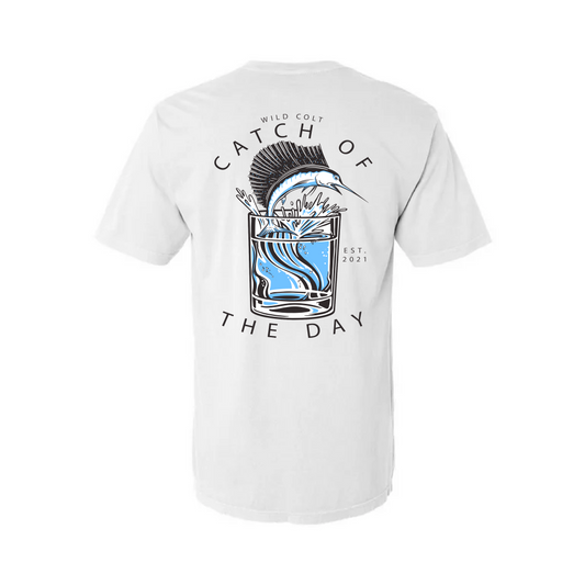 Catch of The Day Tee