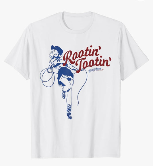 Rootin Tootin’ Good Time Tee