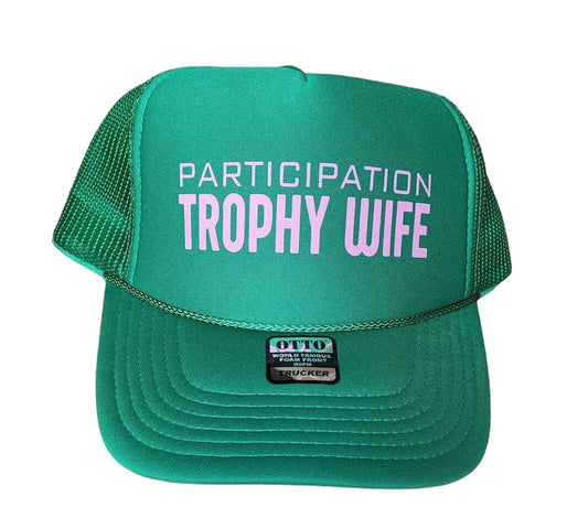 Trophy Wife Hat